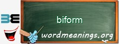 WordMeaning blackboard for biform